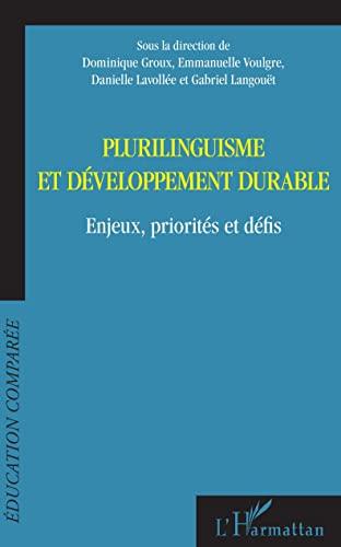 Plurilinguisme et développement durable : enjeux, priorités et défis