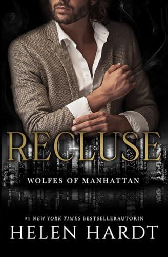 Recluse: Wolfes of Manhattan 2 (Deutsch) (Wolfes of Manhattan (Deutsch), Band 2)