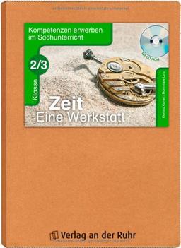 Zeit - Eine Werkstatt - Klasse 2/3