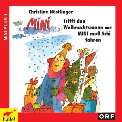 Mini Trifft Den Weihnachtsmann/Mini Muss Ski Fahre