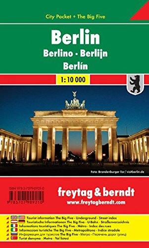 Freytag Berndt Stadtpläne, Berlin, City Pocket + The Big Five, wasserfest - Maßstab 1:10.000: Touristische Informationen - Straßenverzeichnis - Cityplan