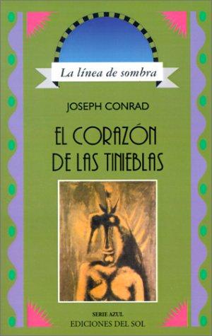 El Corazon De Las Tinieblas