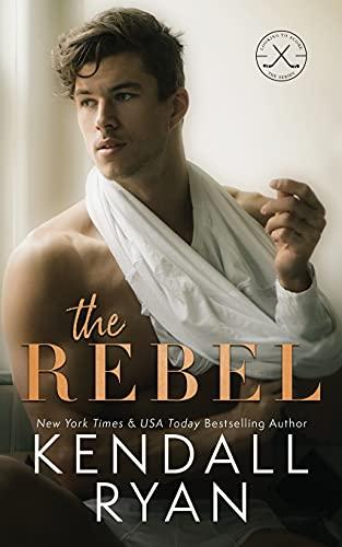 The Rebel (Looking to Score, Band 1)