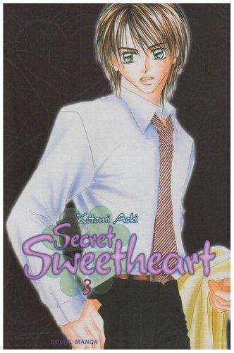 Secret sweetheart. Vol. 3