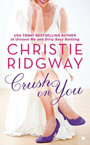 Crush on You (Three Kisses, Band 1)