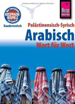 Kauderwelsch, Palästinensisch - Syrisch - Arabisch