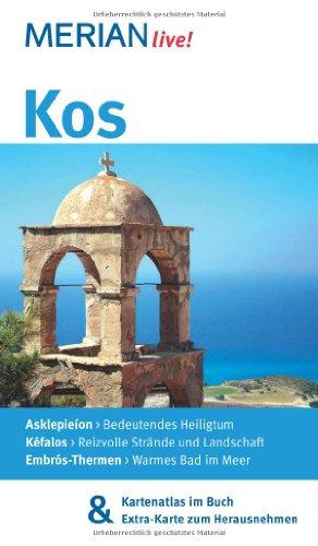 Kos: MERIAN live! - Mit Kartenatlas im Buch und Extra-Karte zum Herausnehmen