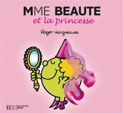 Mme Beauté et la princesse