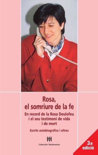 Rosa, el somriure de la fe (Pare Nostre)