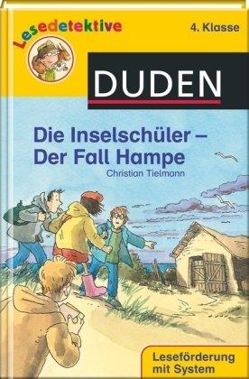 Die Inselschüler - Der Fall Hampe: 4. Klasse