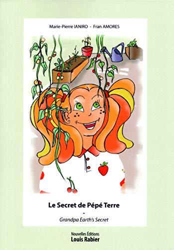 Le secret de Pépé Terre