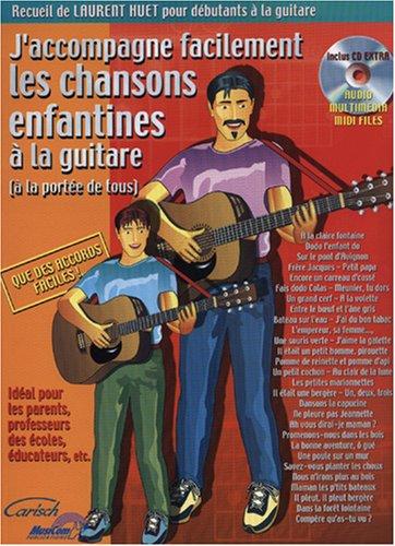 J'accompagne facilement les chansons enfantines à la guitare + CD