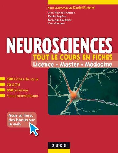 Neurosciences : tout le cours en fiches : licence, master, médecine