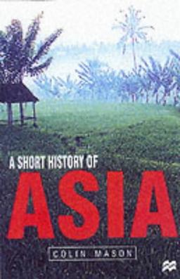 A Short History of Asia