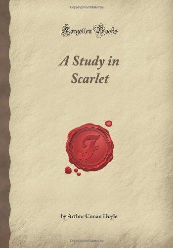 A Study in Scarlet (Forgotten Books)