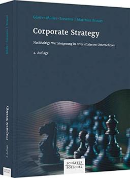 Corporate Strategy: Nachhaltige Wertsteigerung in diversifizierten Unternehmen