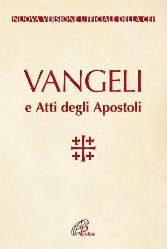 Vangeli e Atti degli Apostoli