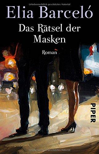 Das Rätsel der Masken: Roman