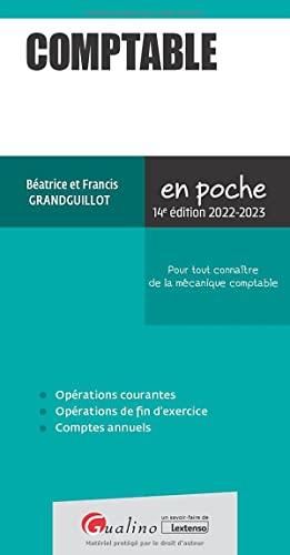 Comptable : pour tout connaître de la mécanique comptable : 2022-2023