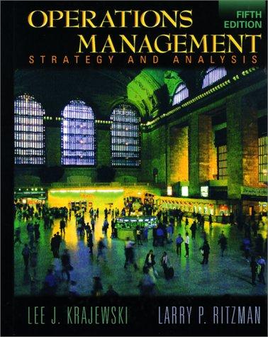 Operations Management: Strategy and Analysis