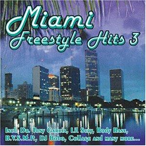 Miami Freestyle Hits 3