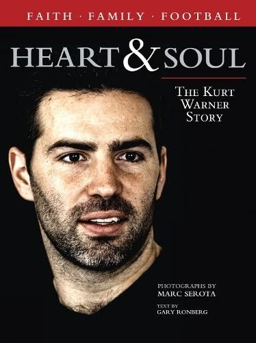 Heart & Soul: The Kurt Warner Story