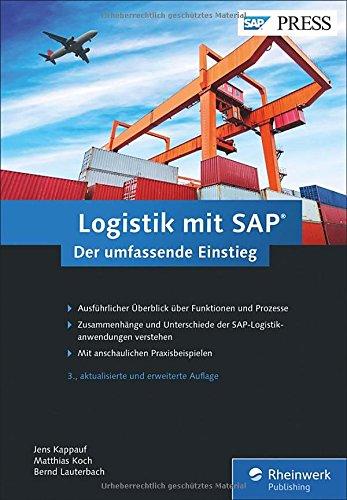 Logistik mit SAP: Die ganze Welt der SAP-Logistik in einem Buch (SAP PRESS)