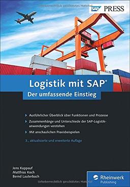 Logistik mit SAP: Die ganze Welt der SAP-Logistik in einem Buch (SAP PRESS)