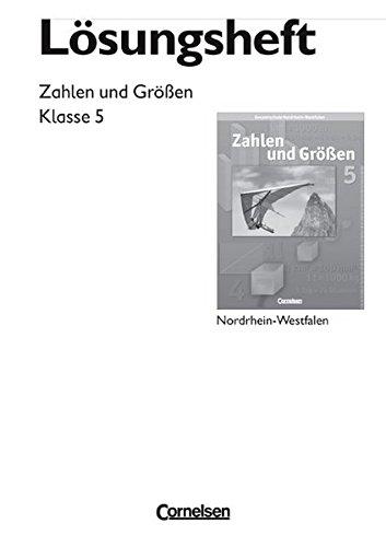 Zahlen und Größen - Gesamtschule Nordrhein-Westfalen: 5. Schuljahr - Lösungen zum Schülerbuch