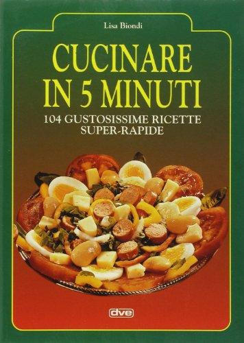 Cucinare in cinque minuti