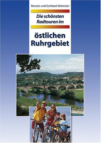 Die schönsten Radtouren im östlichen Ruhrgebiet