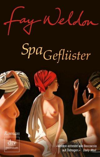 Spa-Geflüster: Roman