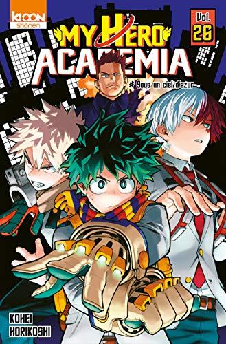 My hero academia. Vol. 26. Sous un ciel d'azur