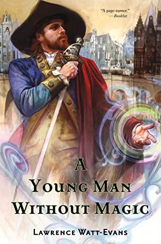 Young Man Without Magic (The Fall of the Sorcerers, Band 1)