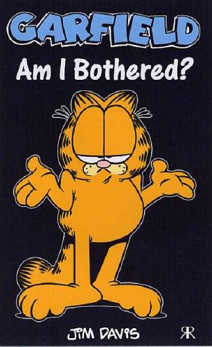 Am I Bothered? (Garfield Pocket Books)