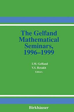 The Gelfand Mathematical Seminars, 1996-1999