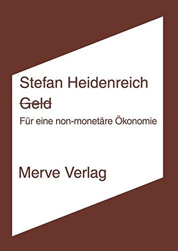 g̶e̶l̶d: Für eine non-monetäre Ökonomie (IMD)