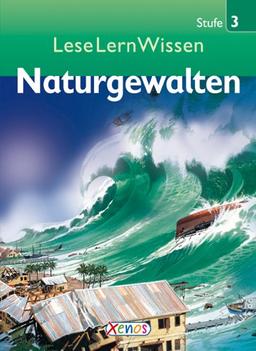 LeseLernWissen - Naturgewalten: Stufe 3