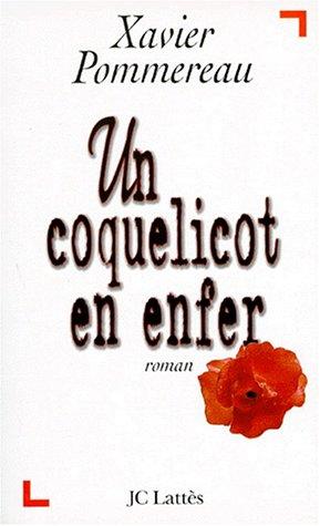 Un coquelicot en enfer