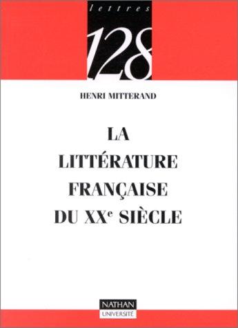 La littérature française du XXe siècle