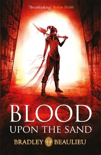 Blood upon the Sand (The Song of the Shattered Sands)