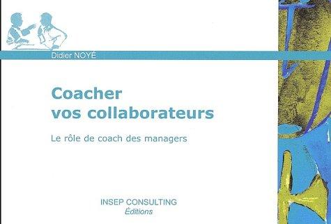 Coacher vos collaborateurs : le rôle de coach des managers