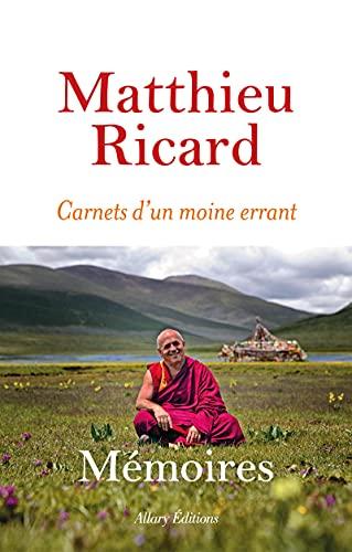 Carnets d'un moine errant : mémoires