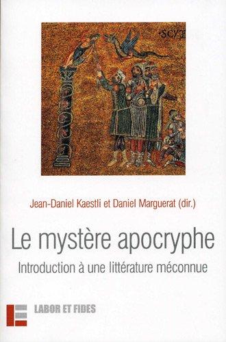 Le mystère apocryphe : introduction à une littérature méconnue