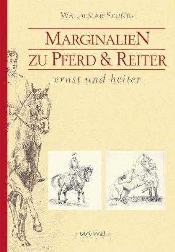 Marginalien zu Pferd und Reiter