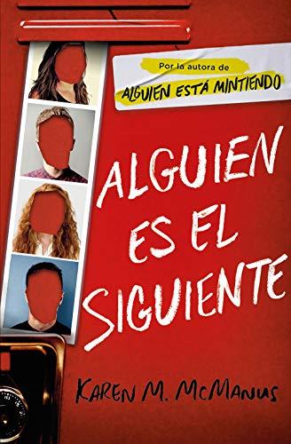 Alguien es el siguiente (Alguien está mintiendo) (Sin límites)