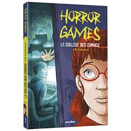 Horror games. Attention, collège zombie !