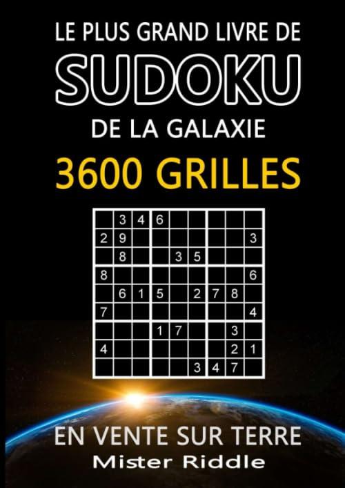 Le plus grand livre de SUDOKU de la galaxie - 3600 GRILLES - En vente sur terre