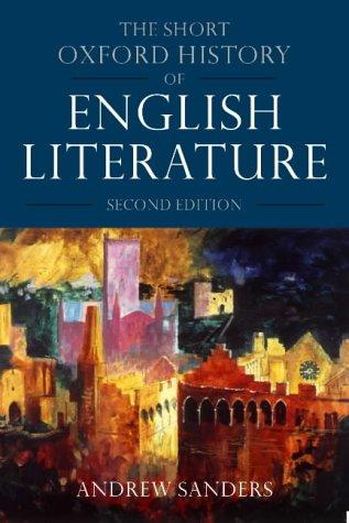 The Short Oxford History of English Literature (Oxford Paperbacks)