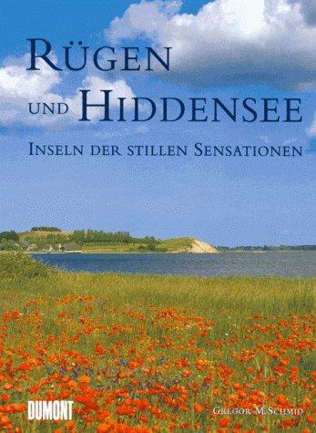 Rügen und Hiddensee. Inseln der stillen Sensationen